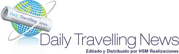Daily Travelling News by HSM - Noticias de Turismo