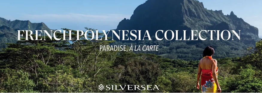 Silversea presenta su temporada de verano 2026 en la Polinesia Francesa
