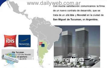-El grupo hotelero francés Accor abrirá dos nuevos hoteles en San Miguel de Tucumán.-