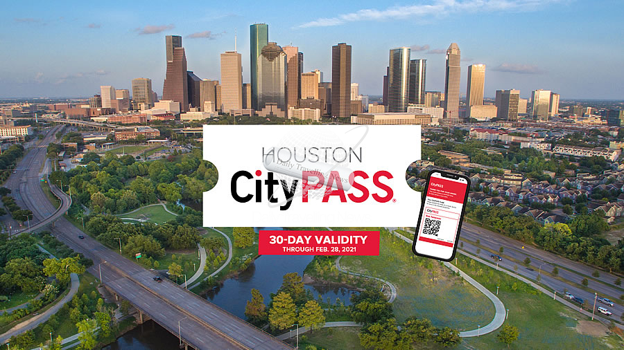 -Houston CityPASS extiende validez de sus pasaportes a 30 das-