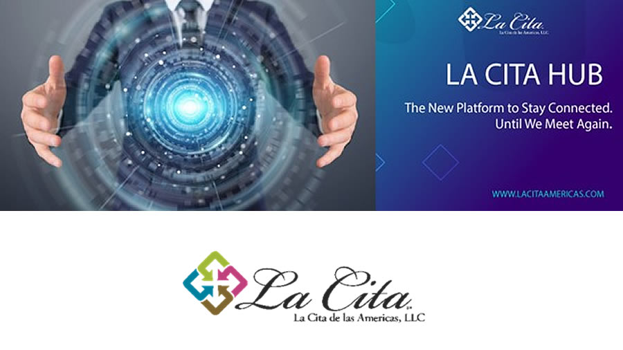 -La Cita Introduces La Cita Hub, a one-on-one “Continuous Virtual Event”-
