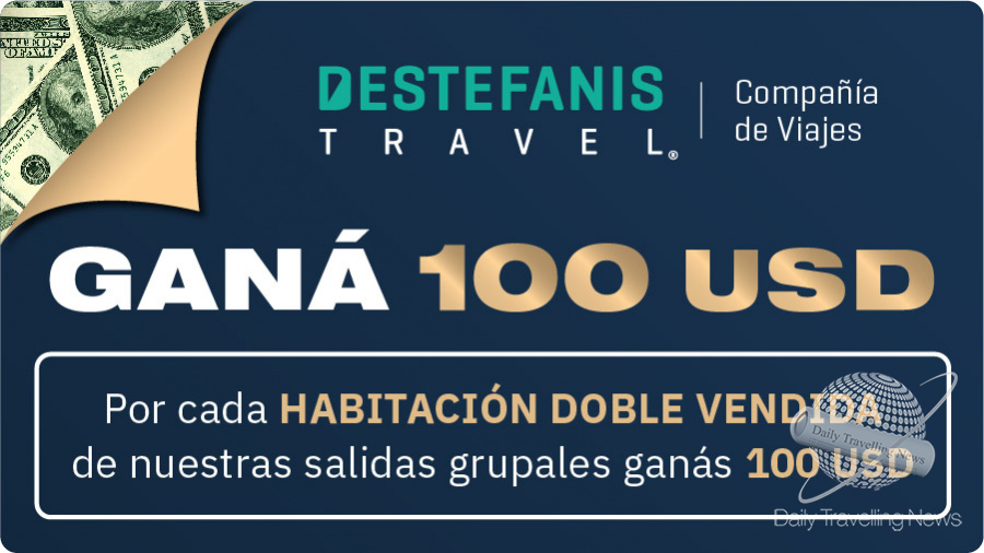 -Destefanis Travel te regala 100 usd por cada doble vendida-