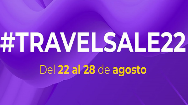 Llega una nueva edición del Travel Sale del 22 al 28 de agosto 