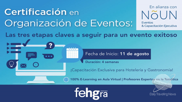 FEHGRA presenta Capacitaci�n para Organizar Eventos Exitosos en el Sector Hotelero y Gastron�mico